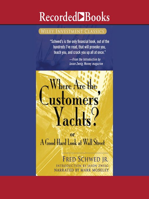 Where Are the Customers' Yachts?