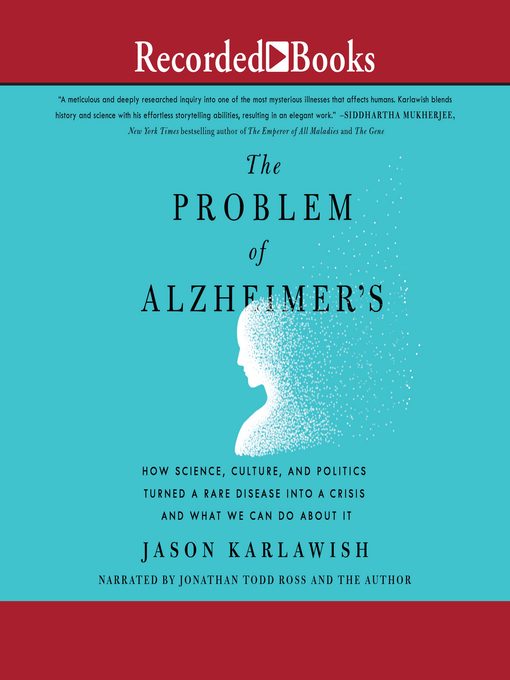 The Problem of Alzheimer's