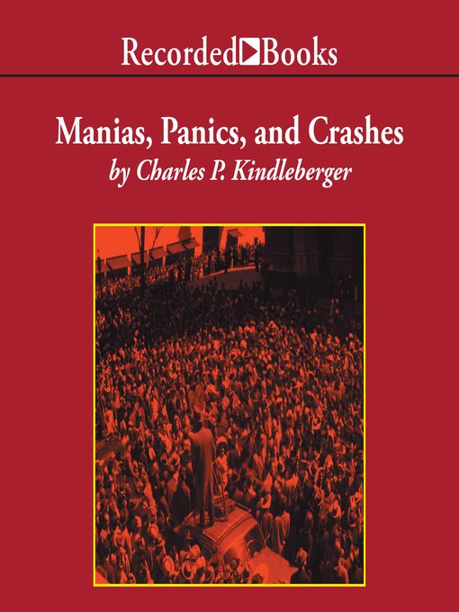 Manias, Panics, and Crashes