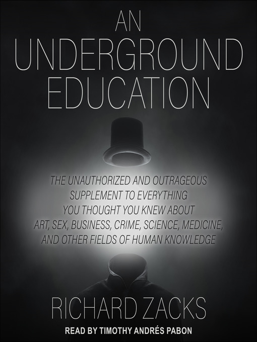 An Underground Education