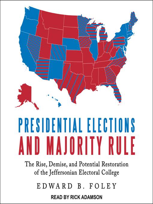 Presidential Elections and Majority Rule