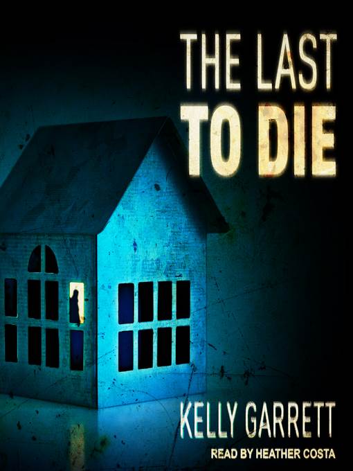 The Last to Die