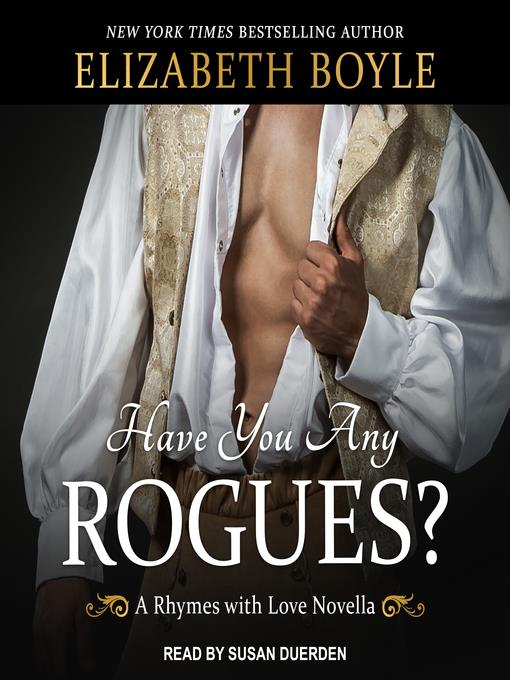 Have You Any Rogues?