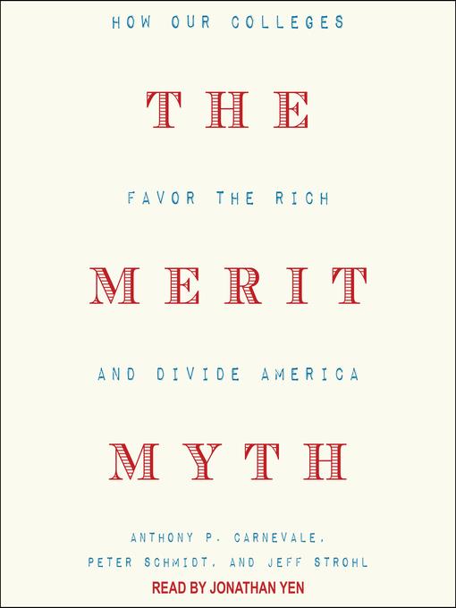 The Merit Myth