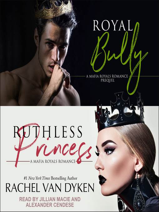 Royal Bully & Ruthless Princess