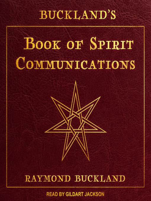 Buckland's Book of Spirit Communications