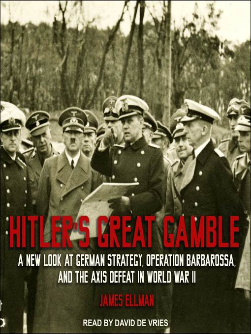 Hitler's Great Gamble