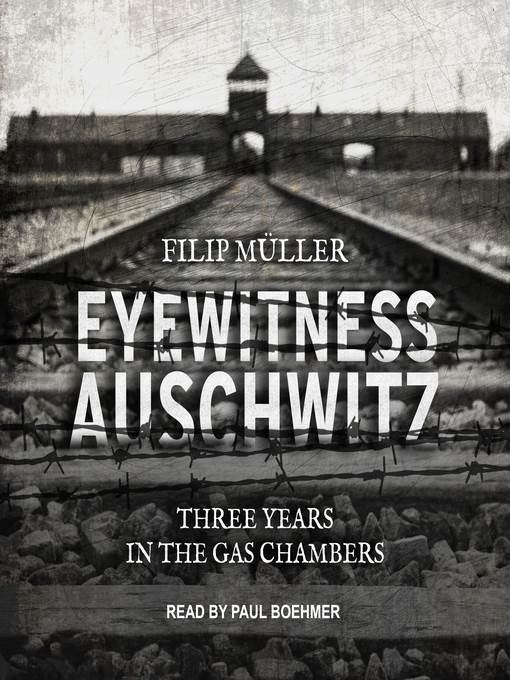 Eyewitness Auschwitz