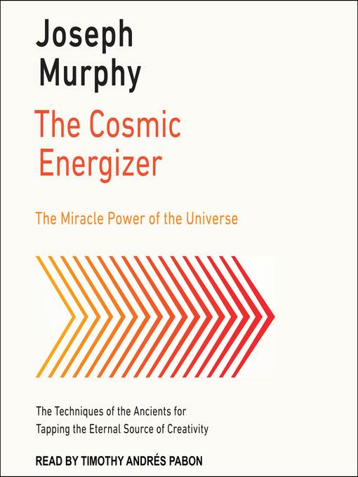 The Cosmic Energizer