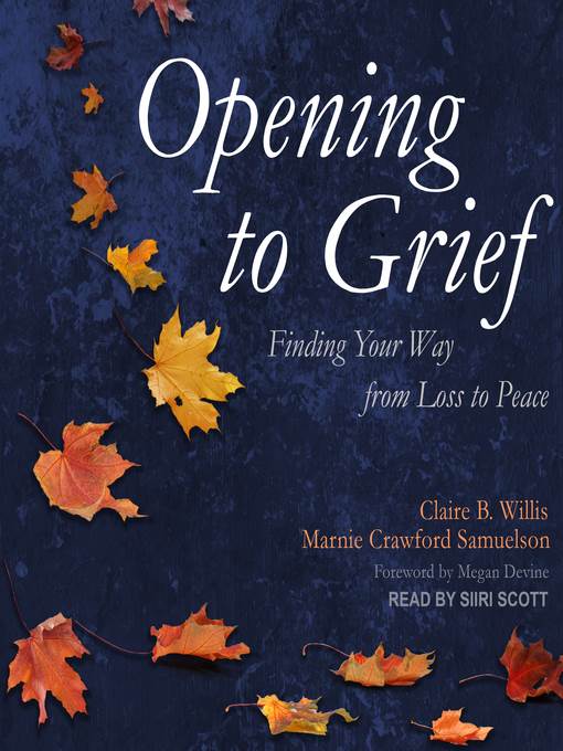 Opening to Grief