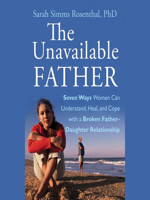 The Unavailable Father