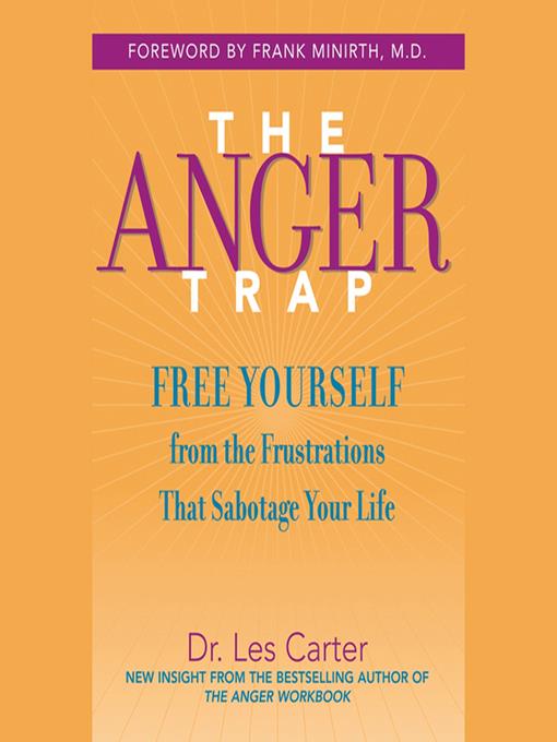 The Anger Trap