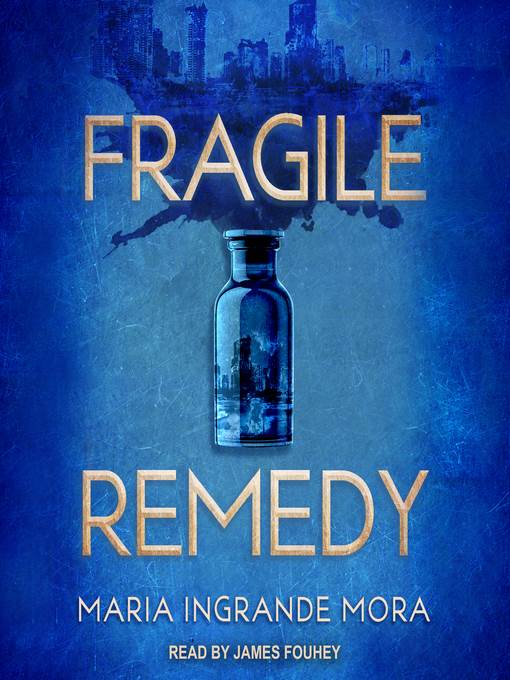 Fragile Remedy