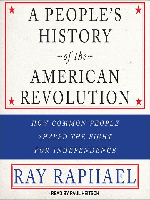 A People's History of the American Revolution