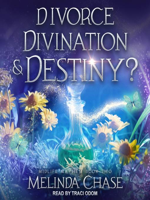 Divorce, Divination and...Destiny?