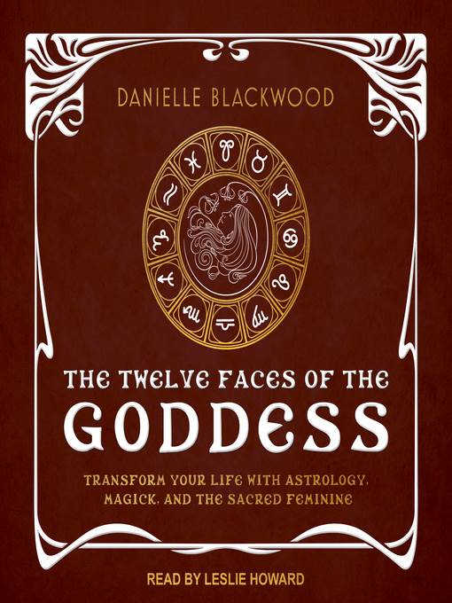 The Twelve Faces of the Goddess