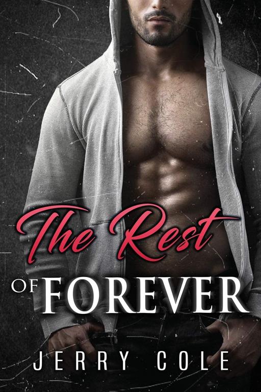 The Rest of Forever