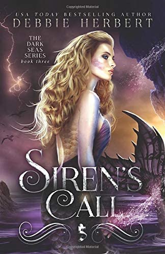 Siren&rsquo;s Call (Dark Seas, Book Three)