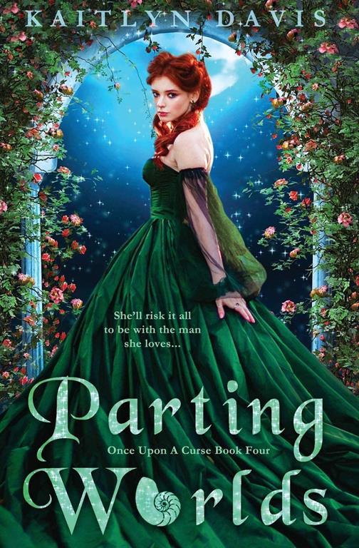 Parting Worlds (Once Upon A Curse)