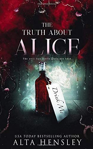 The Truth About Alice