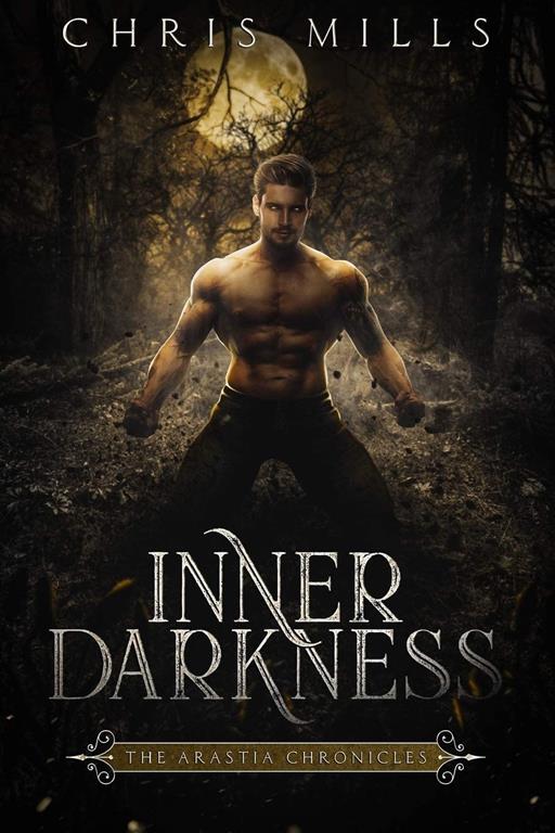 Inner Darkness (The Arastia Chronicles)