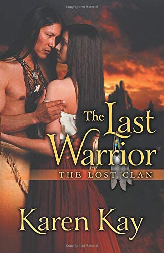 THE LAST WARRIOR (THE LOST CLAN)