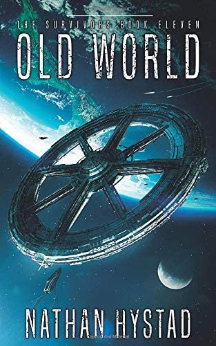 Old World (The Survivors Book Eleven)