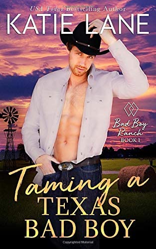 Taming a Texas Bad Boy (Bad Boy Ranch)