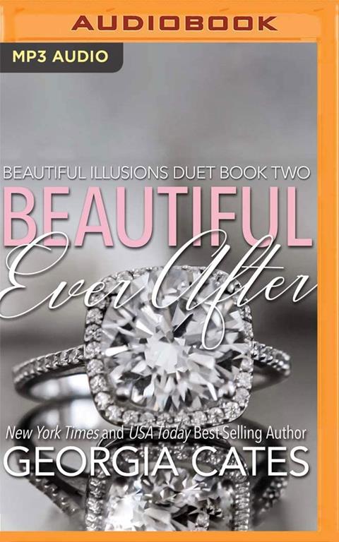 Beautiful Ever After (Beautiful Illusions Duet)