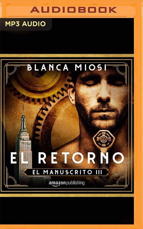 El Retorno (El manuscrito) (Spanish Edition)