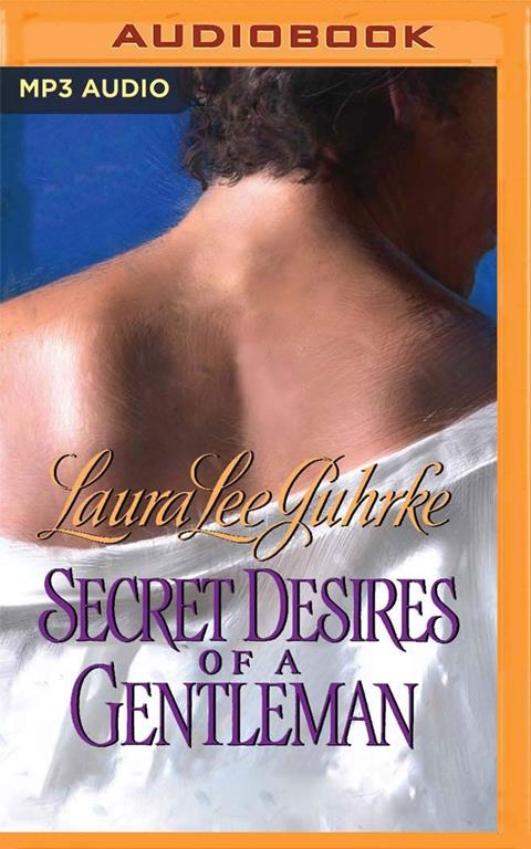 Secret Desires of a Gentleman (The Girl-Bachelor Chronicles)
