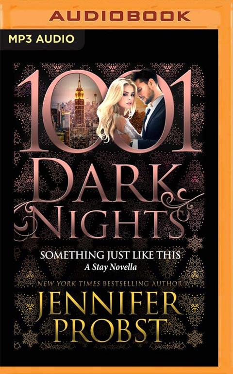 Something Just Like This: A Stay Novella (1001 Dark Nights)