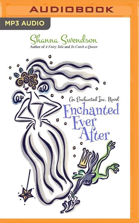 Enchanted Ever After (Enchanted, Inc.)