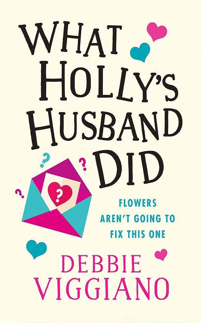 What Holly's Husband Did
