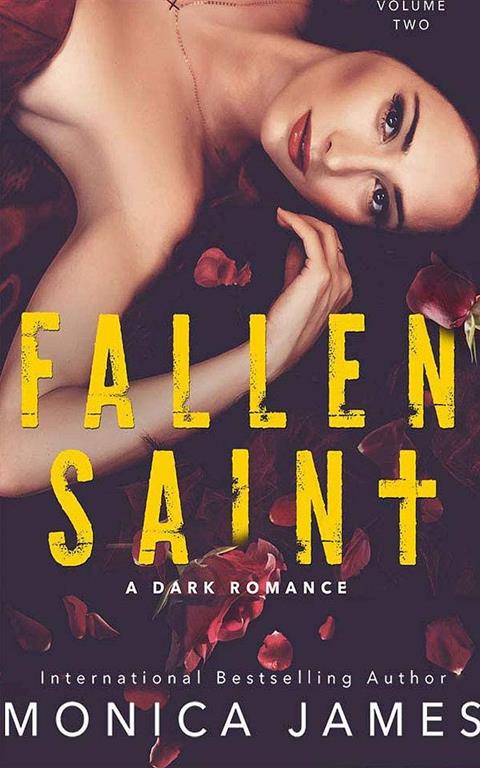 Fallen Saint: A Dark Romance (All The Pretty Things, 2)