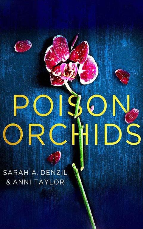 Poison Orchids