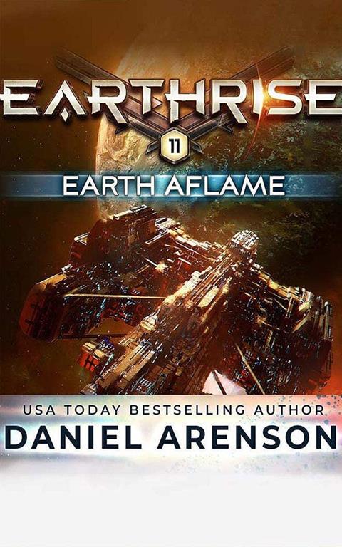 Earth Aflame (Earthrise, 11)