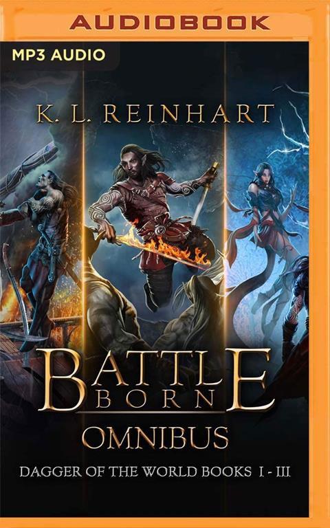 Battle Born Omnibus: Dagger of the World, Books 1-3