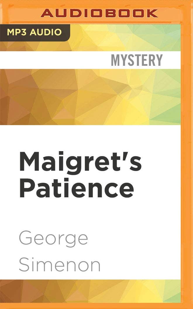 Maigret's Patience (Inspector Maigret)