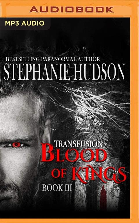 Blood of Kings (Transfusion)