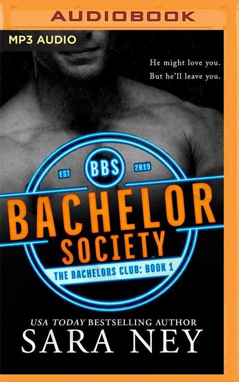 Bastard Bachelor Society (The Bachelors Club)