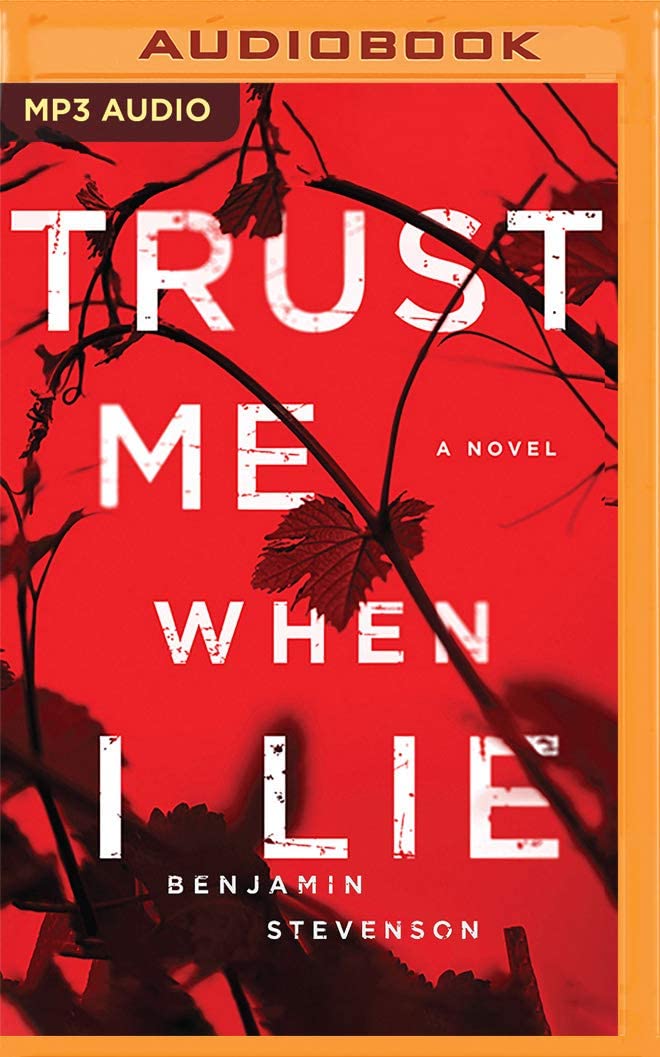 Trust Me When I Lie: A Novel (Jack Quick)