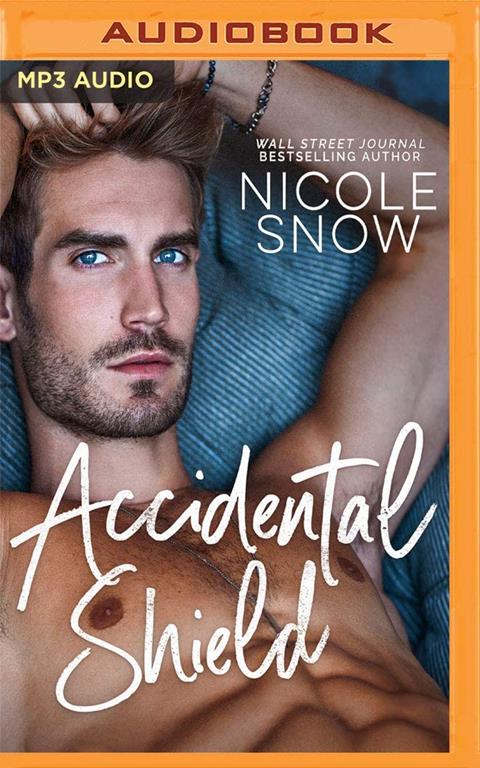 Accidental Shield (A Marriage Mistake Romance)