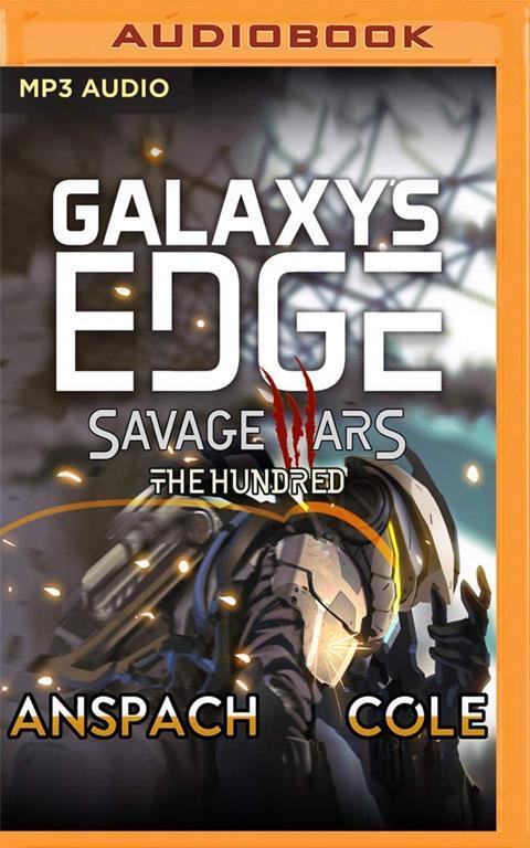 The Hundred (Galaxy's Edge: Savage Wars)