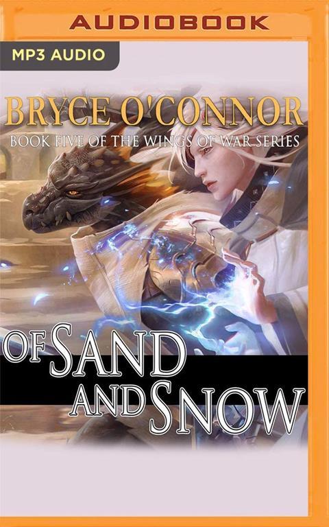 Of Sand and Snow (The Wings of War)