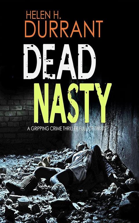 Dead Nasty (Calladine and Bayliss, 6)