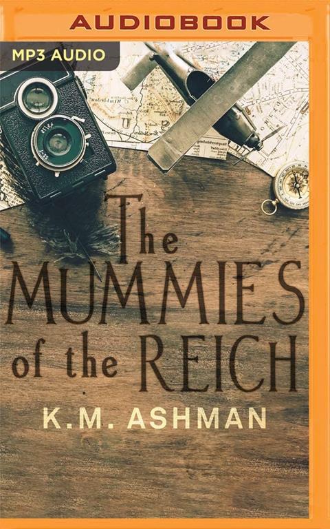 The Mummies of the Reich (The India Summers Mysteries)