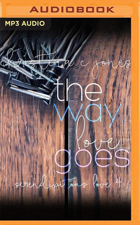The Way Love Goes (Serendipitous Love)