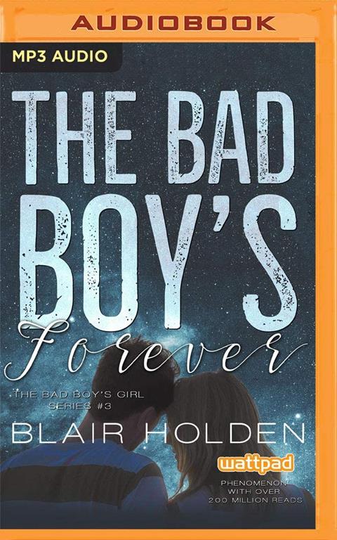 The Bad Boy's Forever (The Bad Boy's Girl)