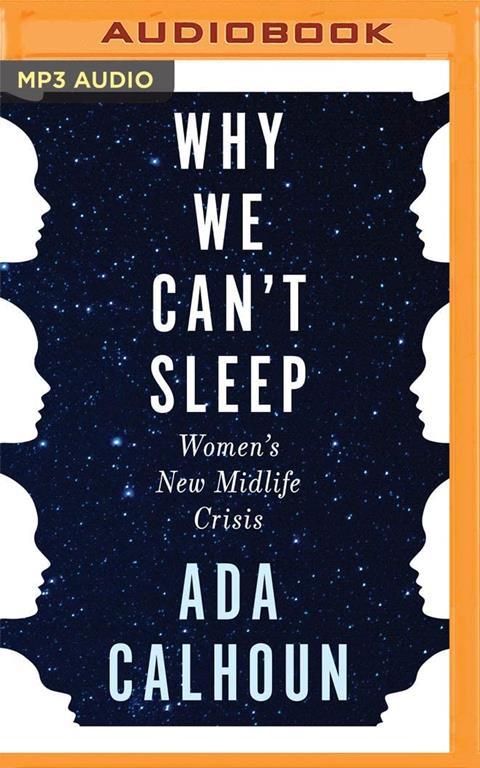 Why We Can't Sleep: Women's New Midlife Crisis